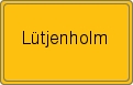 Ortsschild von Lütjenholm