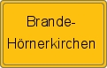 Ortsschild von Brande-Hörnerkirchen