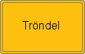 Ortsschild von Tröndel