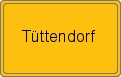 Ortsschild von Tüttendorf