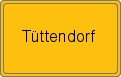 Ortsschild von Tüttendorf