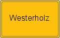 Ortsschild von Westerholz