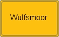 Ortsschild von Wulfsmoor