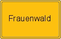 Ortsschild von Frauenwald