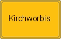 Ortsschild von Kirchworbis
