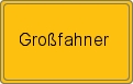 Ortsschild von Großfahner