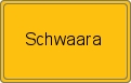 Ortsschild von Schwaara