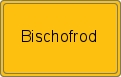 Ortsschild von Bischofrod