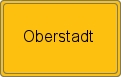 Ortsschild von Oberstadt