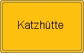 Ortsschild von Katzhütte