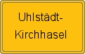 Ortsschild von Uhlstädt-Kirchhasel