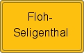 Ortsschild von Floh-Seligenthal