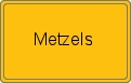 Ortsschild von Metzels