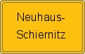 Ortsschild von Neuhaus-Schiernitz