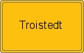 Ortsschild von Troistedt