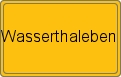 Ortsschild von Wasserthaleben