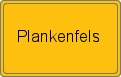 Ortsschild von Plankenfels