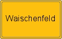 Ortsschild von Waischenfeld
