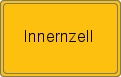 Ortsschild von Innernzell