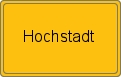 Ortsschild von Hochstadt