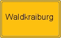 Ortsschild von Waldkraiburg