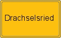 Ortsschild von Drachselsried