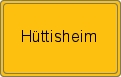 Ortsschild von Hüttisheim