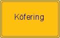 Ortsschild von Köfering