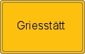 Ortsschild von Griesstätt
