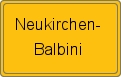 Ortsschild von Neukirchen-Balbini