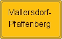 Ortsschild von Mallersdorf-Pfaffenberg