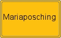 Ortsschild von Mariaposching