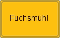 Ortsschild von Fuchsmühl