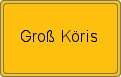 Ortsschild von Groß Köris