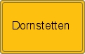 Ortsschild von Dornstetten