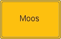 Ortsschild von Moos