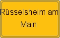 Ortsschild Rüsselsheim am Main