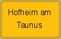 Ortsschild Hofheim am Taunus