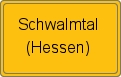 Ortsschild von Schwalmtal (Hessen)