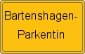 Ortsschild von Bartenshagen-Parkentin