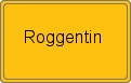 Ortsschild von Roggentin