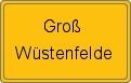 Ortsschild von Groß Wüstenfelde