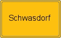 Ortsschild von Schwasdorf