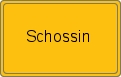 Ortsschild von Schossin