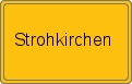 Ortsschild von Strohkirchen