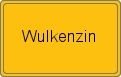 Ortsschild von Wulkenzin