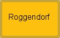 Ortsschild von Roggendorf