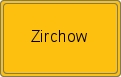 Ortsschild von Zirchow