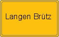 Ortsschild von Langen Brütz