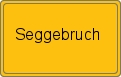 Ortsschild von Seggebruch